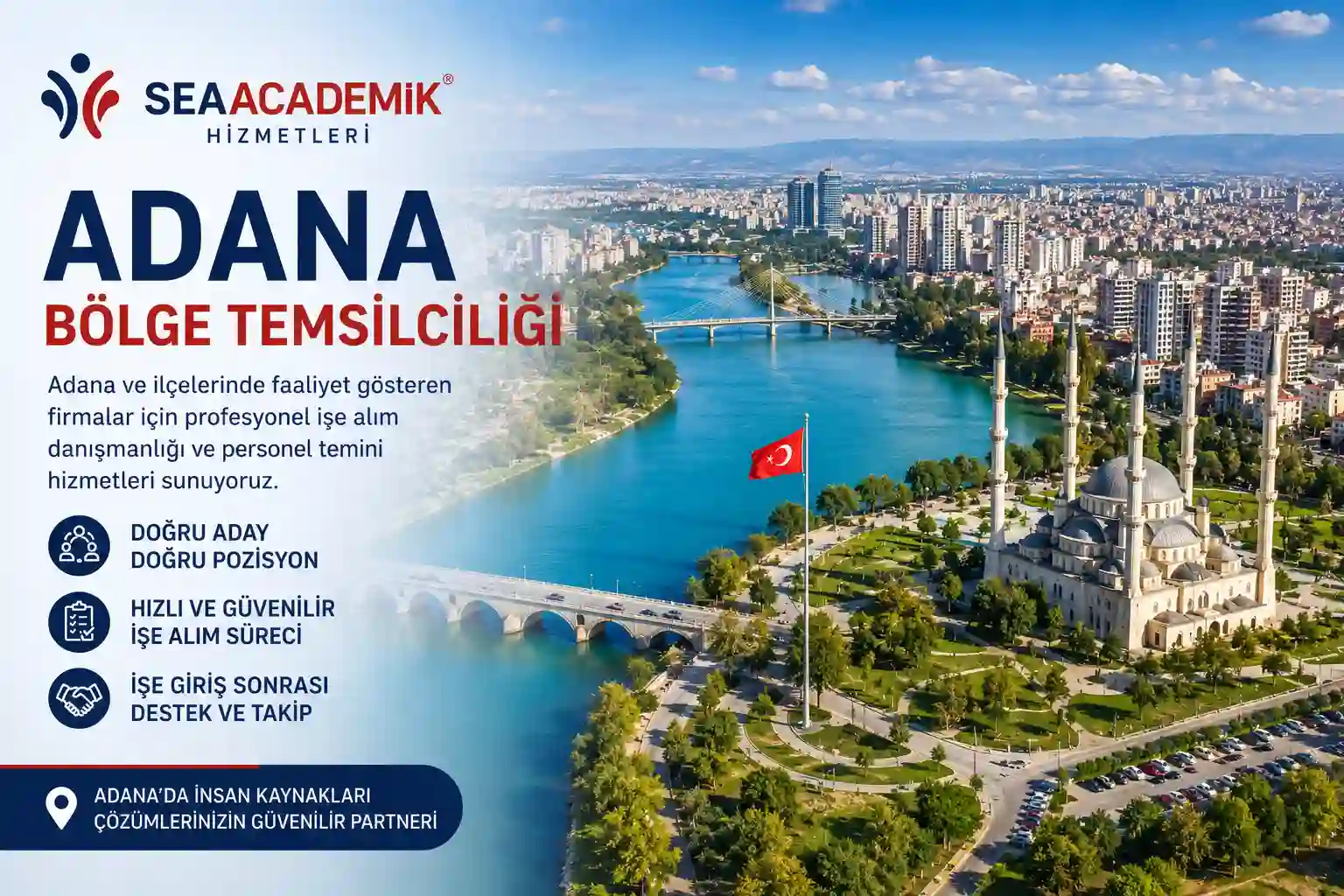 Adana Bölge Temsilciliği personel temini ve işe alım danışmanlığı