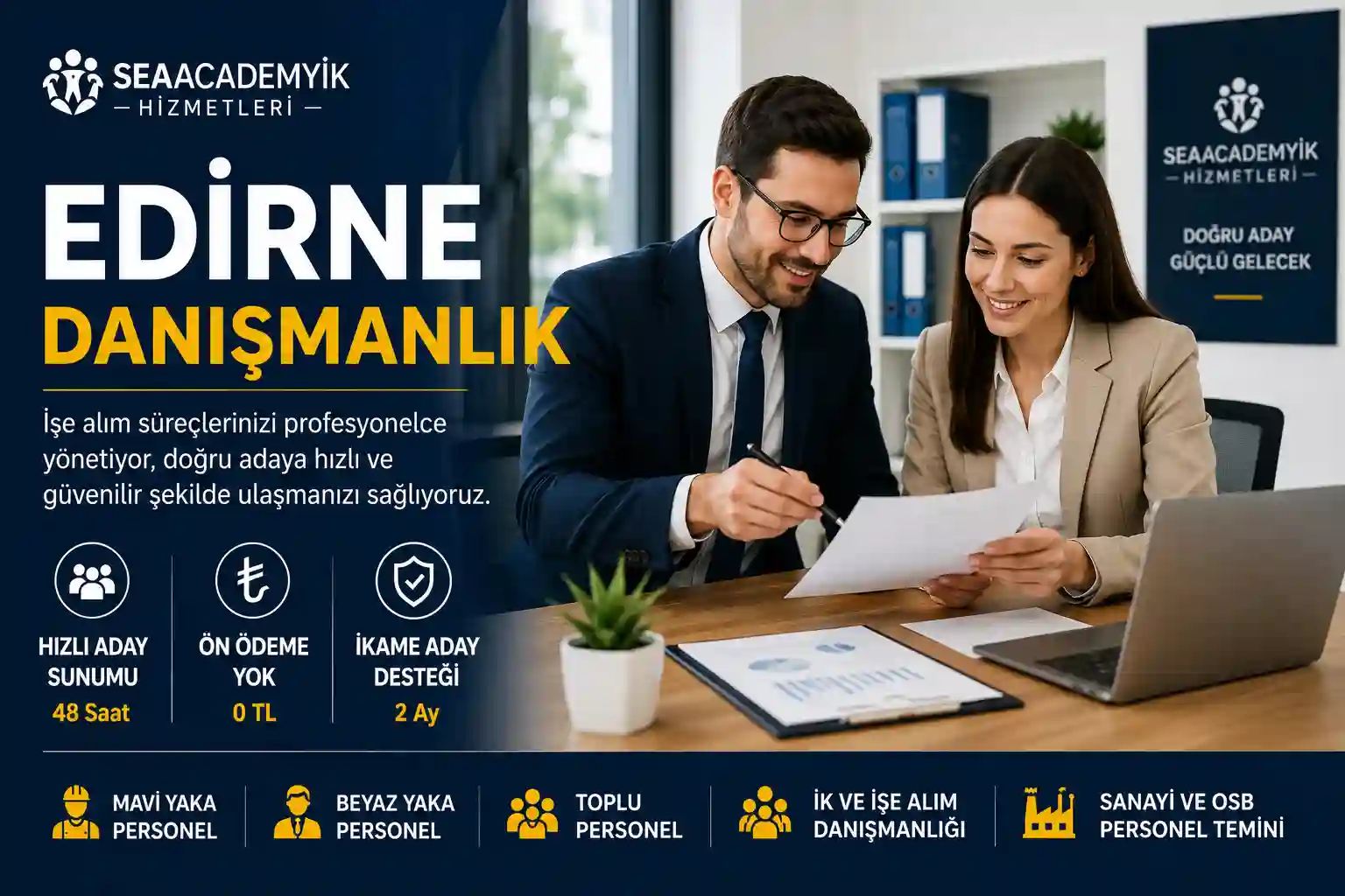 Edirne insan kaynakları danışmanlığı