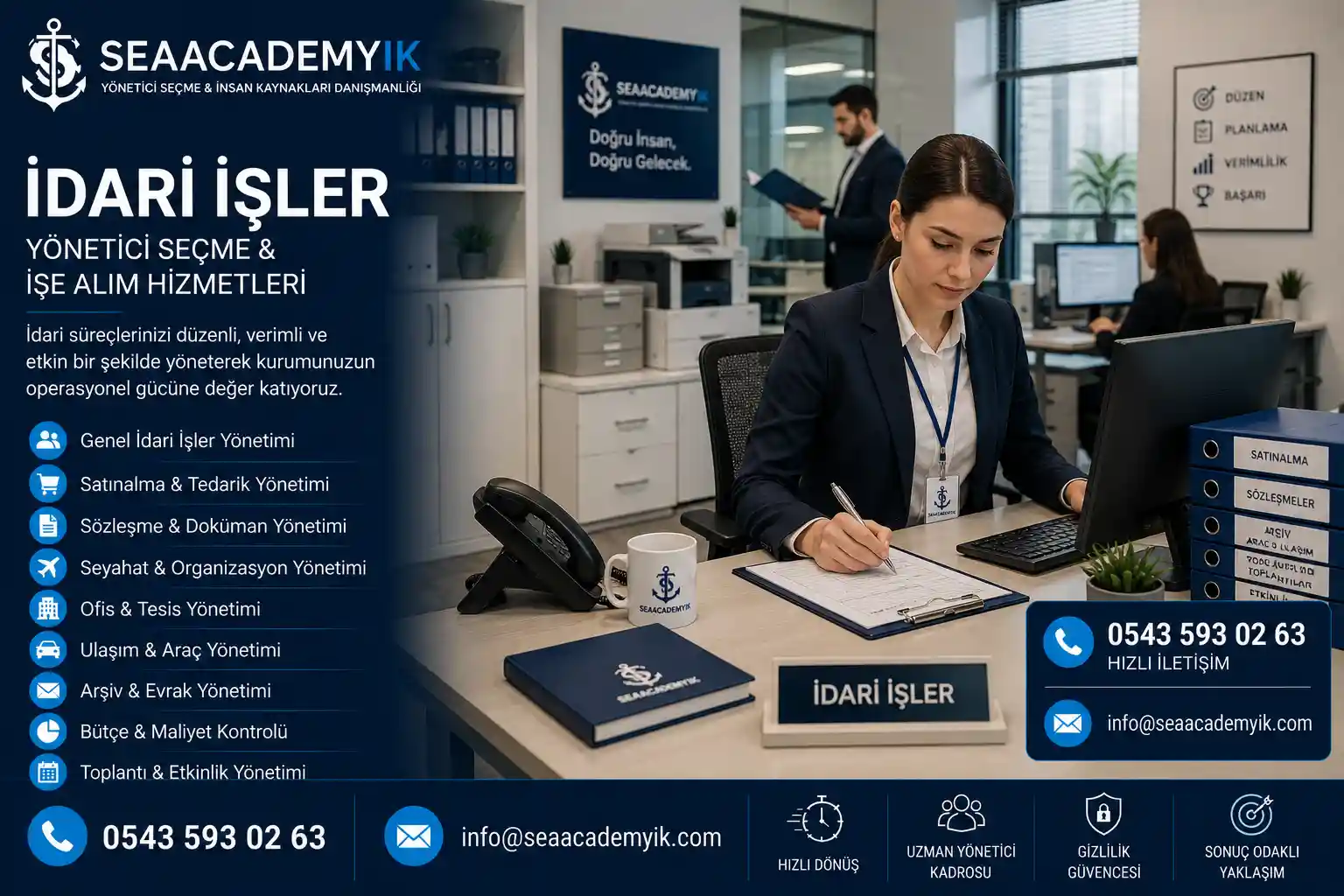 İdari işler yöneticisi seçme hizmeti