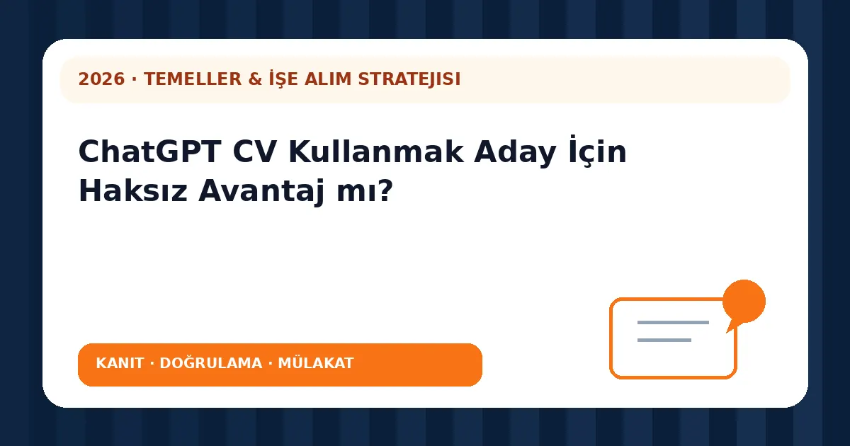 ChatGPT CV Kullanmak Aday İçin Haksız Avantaj mı? analiz görseli