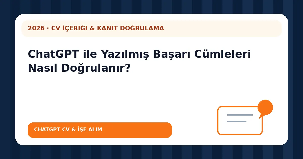 ChatGPT ile Yazılmış Başarı Cümleleri Nasıl Doğrulanır?