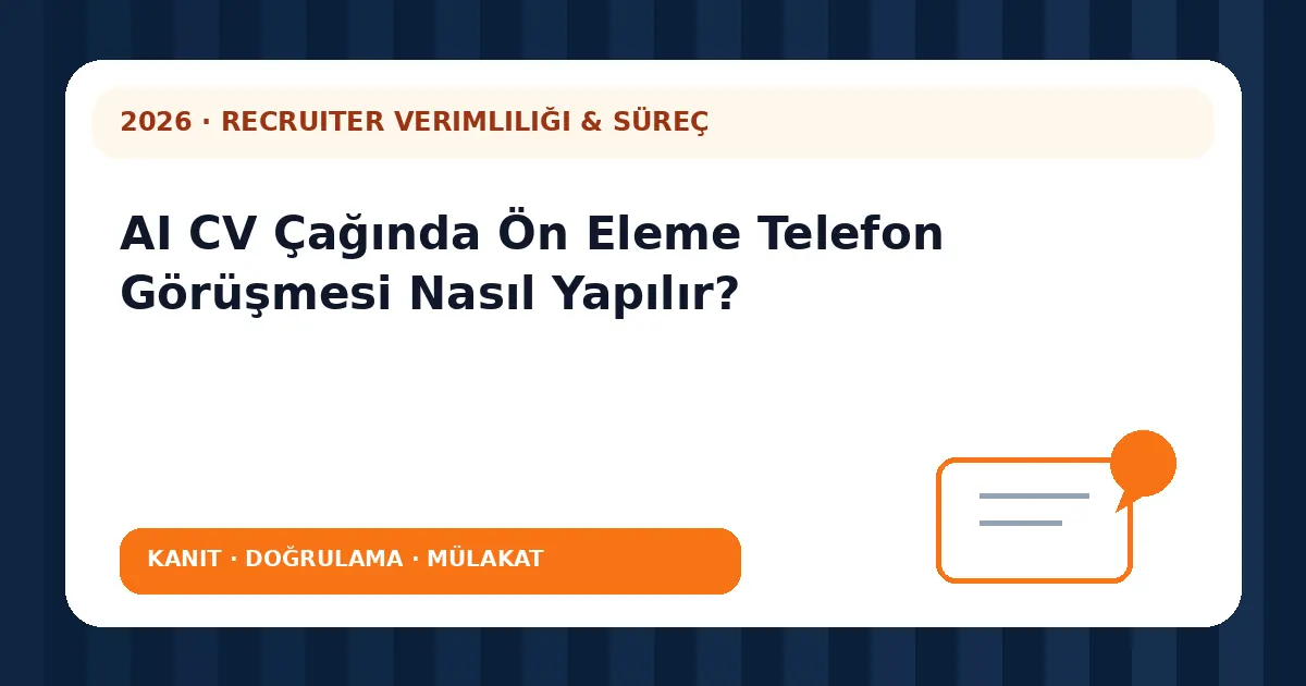 AI CV Çağında Ön Eleme Telefon Görüşmesi Nasıl Yapılır? analiz görseli