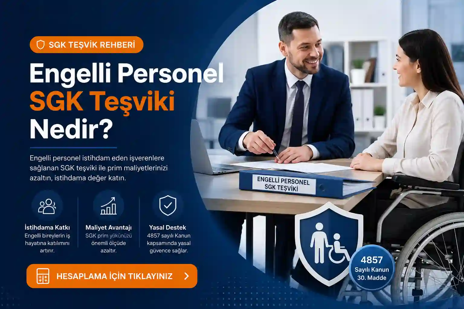 Engelli personel SGK teşviki nedir