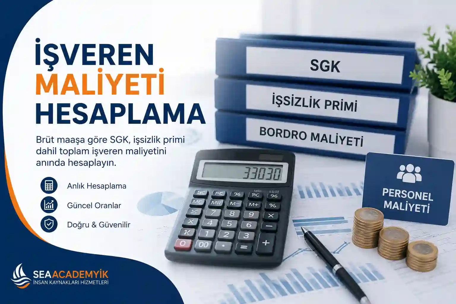 İşveren maliyeti hesaplama 2026