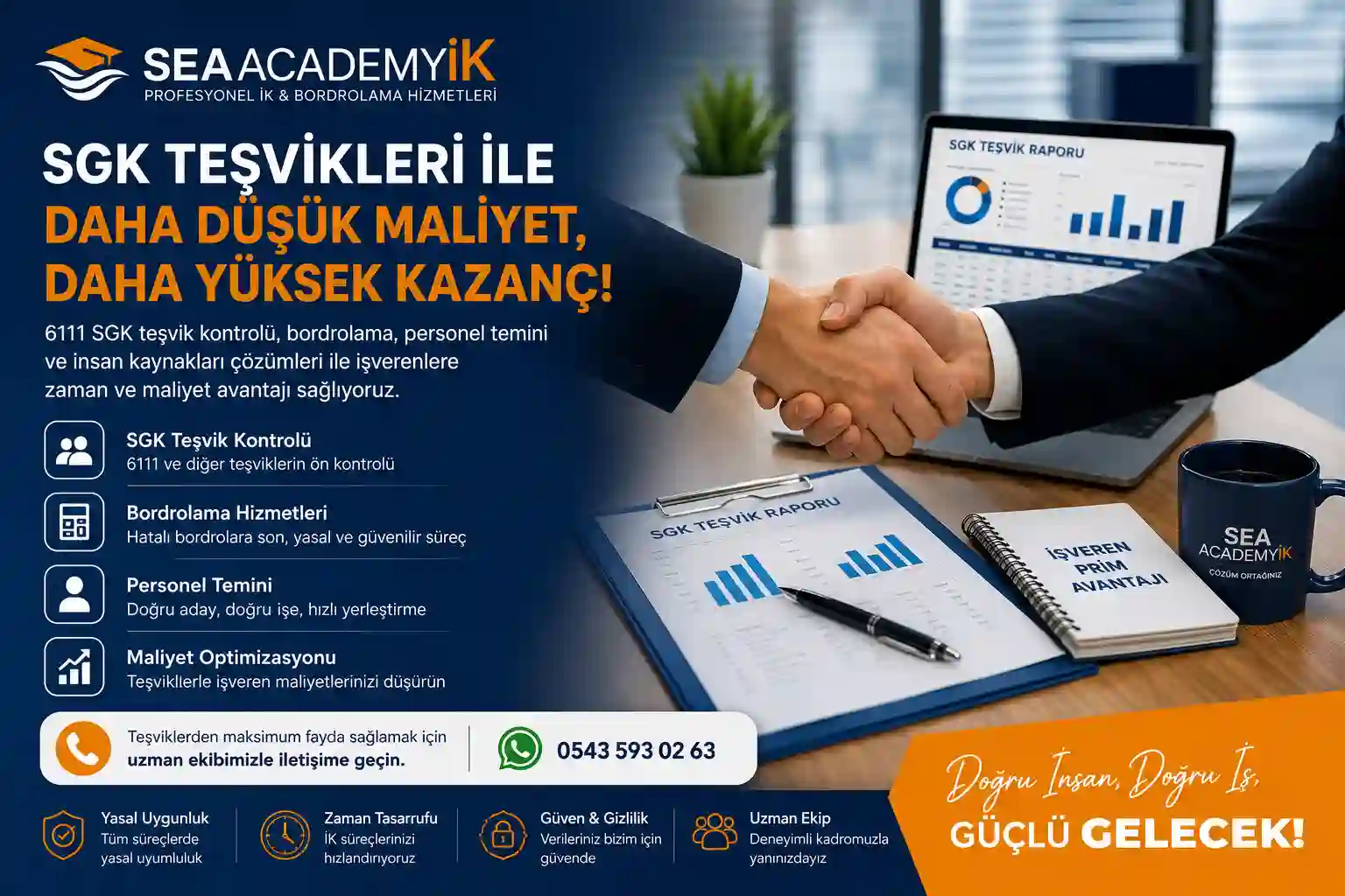 Seaacademyik SGK teşvik danışmanlığı
