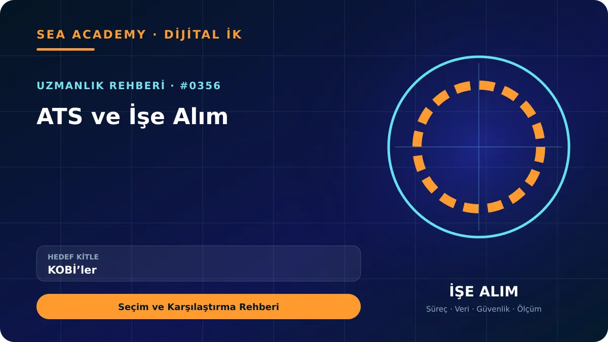 KOBİ’ler İçin ATS ve İşe Alım: Seçim ve Karşılaştırma Rehberi kapak görseli